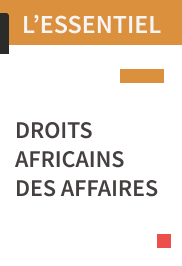 L'ESSENTIEL Droits africains des affaires