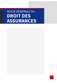 Revue générale du droit des assurances